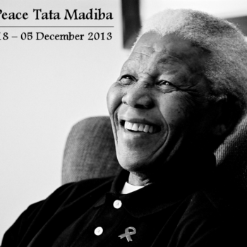 Rest in Peace Tata Madiba